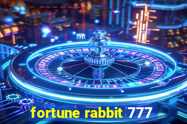 fortune rabbit 777